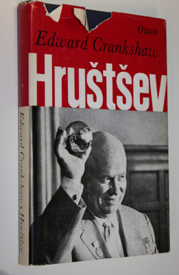 Edward Crankshaw : Hrustsev : elämäkerta