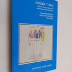 Robin Anderson ym. : Facing it Out - Clinical Perspective... - pikkukuva 1