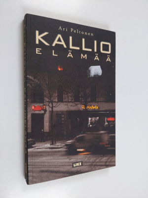 Ari Peltonen : Kallioelämää