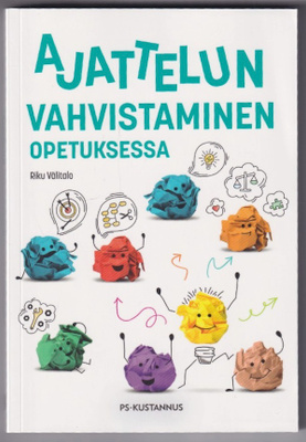 Riku Välitalo: Ajattelun vahvistaminen opetuksessa