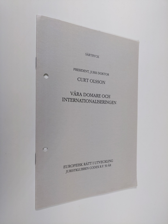 Curt Olsson : Våra domare och internationaliseringen : Sä...