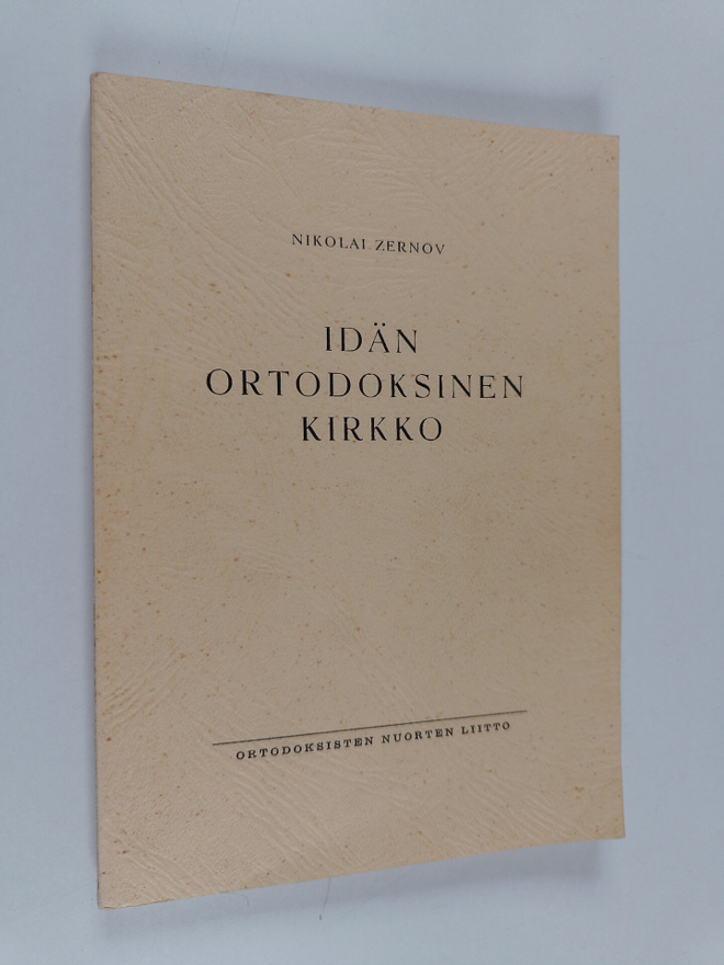 Nikolai Zernov : Idän ortodoksinen kirkko