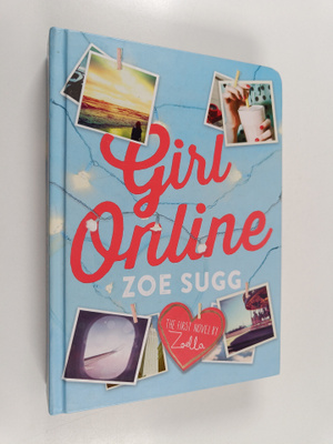 Zoe Sugg : Girl Online