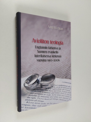 Antti Yli-Opas : Avioliiton teologia Englannin kirkossa j...