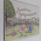 Katharine Holabird : Anniinan syntymäpäivät - pikkukuva 1