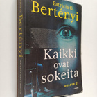 Patricia G. Bertenyi : Kaikki ovat sokeita - pikkukuva 1