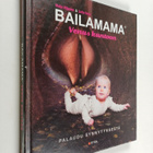 Maija Kiljunen : Bailamama : venus kuntoon - pikkukuva 1