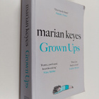 Marian Keyes : Grown ups - pikkukuva 1