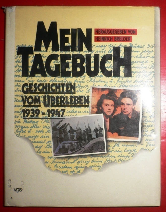 Heinrich Breloer Mein Tagebuch 1939 - 1947