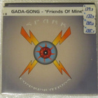 Gada-Gong • Friends Of Mine CD Maxi-Single - pikkukuva 1