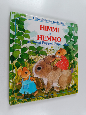 Hildrun Covi ym. : Himmi ja Hemmo auttavat Puppeli Puputt...