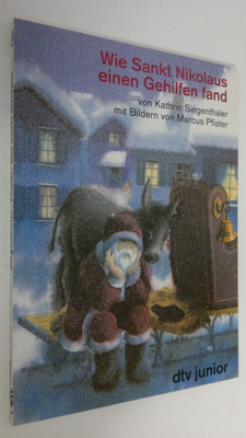 Kathrin Siegenthaler : Wie Sankt Nikolaus einen Gehilfen ...