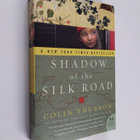 Colin Thubron : Shadow of the Silk Road - pikkukuva 1