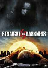 ¤¤ STRAIGHT into DARKNESS ¤¤ **UUSI**