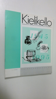 Kielikello nro 1-3/1995 : kielenhuollon tiedotuslehti