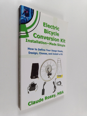 Claude Rosay : Electric Bicycle Conversion Kit Installati...
