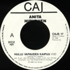 ANITA HIRVONEN :: HULLU VAPAUDEN KAIPUU :: VINYYLI 7" 1989 - pikkukuva 2