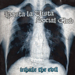 Hasta la Vista Social Club - Inhale The Evil (CD)