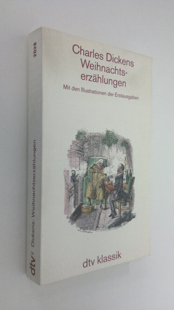 Charles Dickens : Weihnachtserzählungen