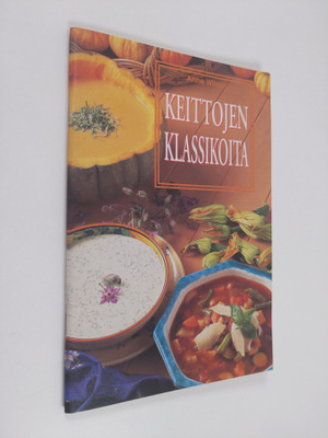 Anne Wilson : Keittojen klassikoita