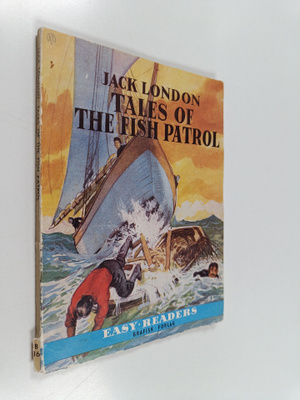 Jack London : Tales of the fish patrol