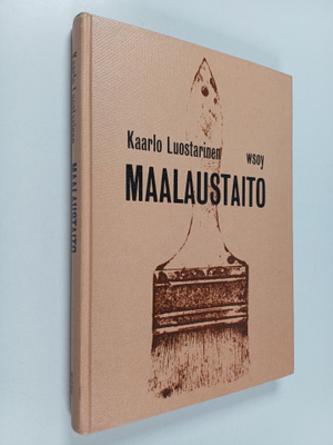 Kaarlo Luostarinen : Maalaustaito