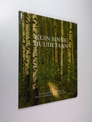 Juha (toim.) Maasola : Kuin sinne huudetaan : sata vuotta...