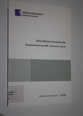 Kohti aktiivista kansalaisuutta : kansalaisyhteiskunta 20...