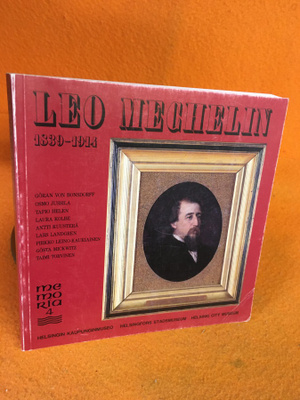 LEINO-KAUKIAINEN, PIRKKO (toim.): Leo Mechelin 1839-1914