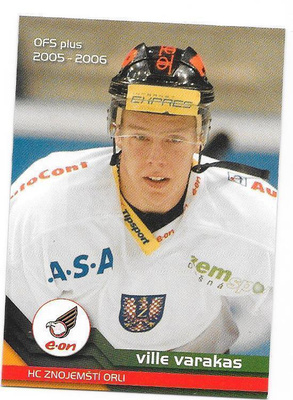 2005-06 OFS Plus #243 Ville Varakas Znojemsti Orli HIFK