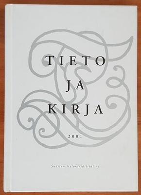 Jussila, Kalalahti & Rautoja: Tieto ja kirja