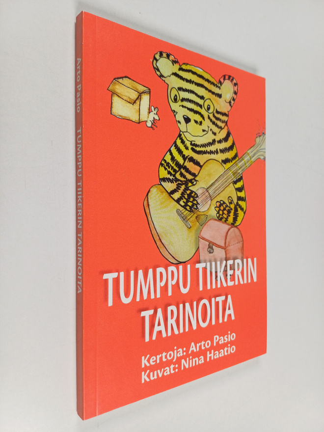 Arto Pasio : Tumppu Tiikerin tarinoita