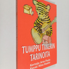 Arto Pasio : Tumppu Tiikerin tarinoita - pikkukuva 1