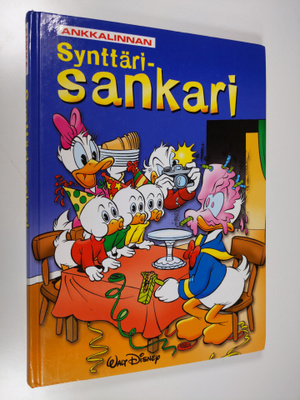 Walt Disney : Ankkalinnan synttärisankari