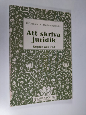 Ulf Jensen : Att skriva juridik : regler och råd