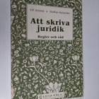Ulf Jensen : Att skriva juridik : regler och råd - pikkukuva 1