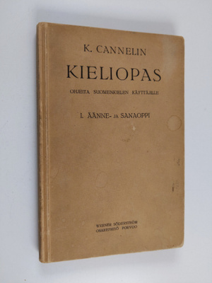 K. Cannelin : Kieliopas : ohjeita suomenkielen käyttäjill...