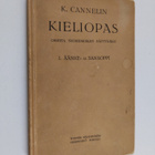 K. Cannelin : Kieliopas : ohjeita suomenkielen käyttäjill... - pikkukuva 1