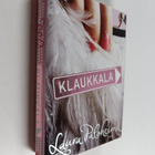 Laura Paloheimo : Klaukkala : romaani - pikkukuva 1