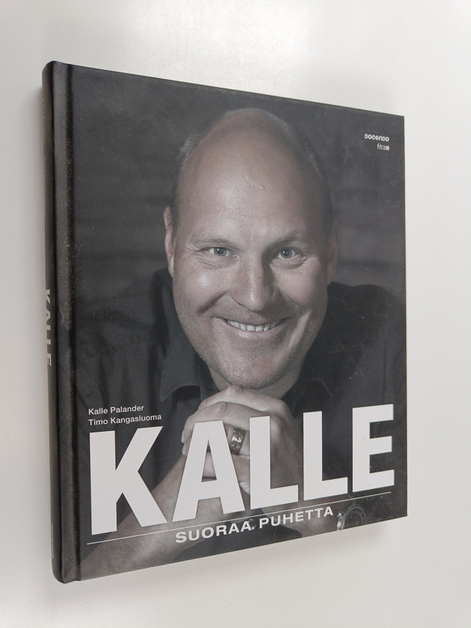 Timo Kangasluoma ym. : Kalle : Suoraa puhetta