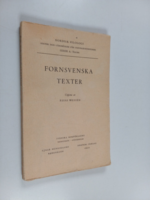 E. Wessen : Forsvenska texter
