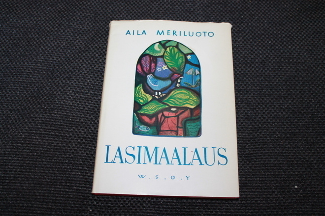 Aila Meriluoto - Lasimaalaus