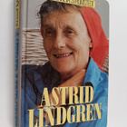 Margareta Strömstedt : Astrid Lindgren - pikkukuva 1