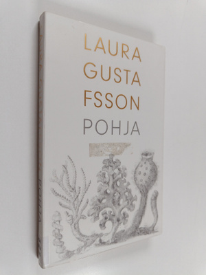 Laura Gustafsson : Pohja
