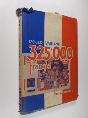 Roger Vailland : 325.000 frangia