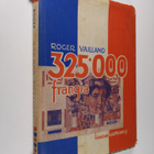 Roger Vailland : 325.000 frangia - pikkukuva 1