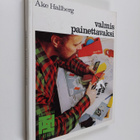 Åke Hallberg : Valmis painettavaksi - pikkukuva 1