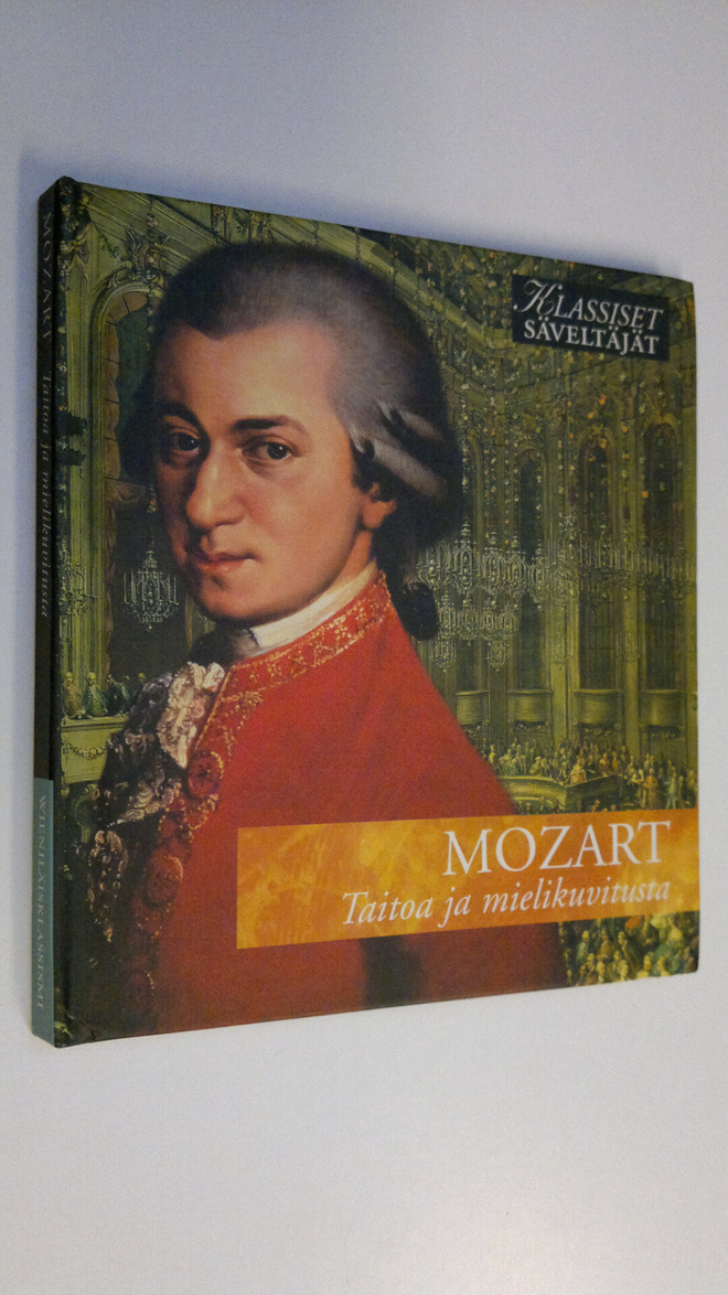 Mozart - taitoa ja mielikuvitusta
