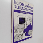 Tietotekniikan perussanasto : suomi-englanti - pikkukuva 1