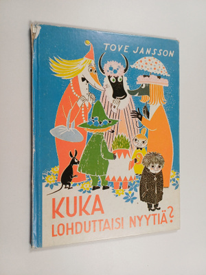 Tove Jansson : Kuka lohduttaisi Nyytiä